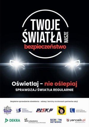 Plakat Twoje światła nasze bezpieczeństwo.