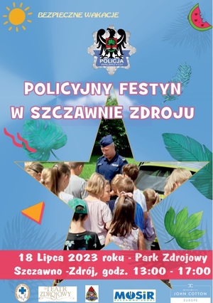 Plakat promujący festyn pn. Bezpieczne wakacje