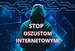 Grafika z napisem stop oszustwom internetowym