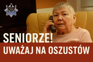 Plakat Seniorze Uważaj na oszustów